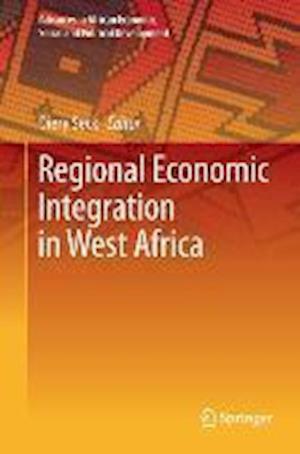 Regional Economic Integration in West Africa