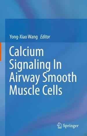 Calcium Signaling In Airway Smooth Muscle Cells