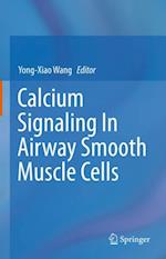 Calcium Signaling In Airway Smooth Muscle Cells