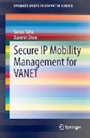 Secure IP Mobility Management for VANET