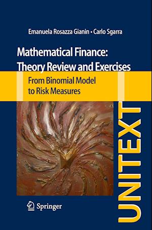 Mathematical Finance: Theory Review and Exercises