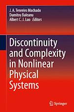 Discontinuity and Complexity in Nonlinear Physical Systems