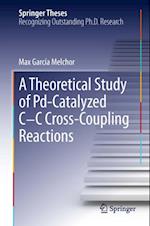 Theoretical Study of Pd-Catalyzed C-C Cross-Coupling Reactions