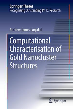 Computational Characterisation of Gold Nanocluster Structures