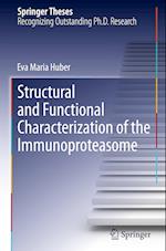 Structural and Functional Characterization of the Immunoproteasome