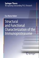 Structural and Functional Characterization of the Immunoproteasome