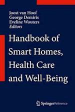 Handbook of Smart Homes, Health Care and Well-Being