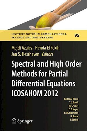 Spectral and High Order Methods for Partial Differential Equations - ICOSAHOM 2012