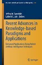 Recent Advances in Knowledge-based Paradigms and Applications