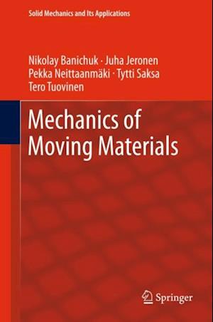 Mechanics of Moving Materials