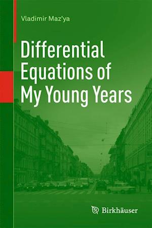 Differential Equations of My Young Years