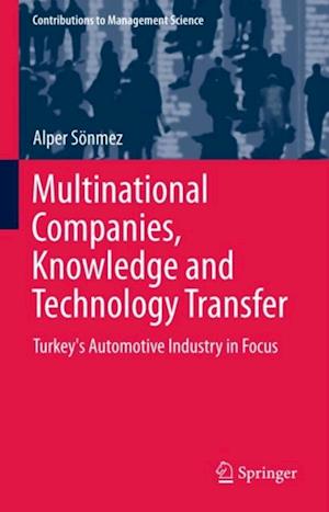 Multinational Companies, Knowledge and Technology Transfer