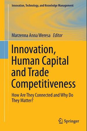 Innovation, Human Capital and Trade Competitiveness