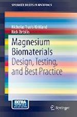 Magnesium Biomaterials