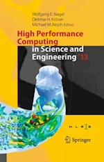 High Performance Computing in Science and Engineering '13