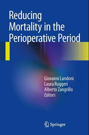 Reducing Mortality in the Perioperative Period