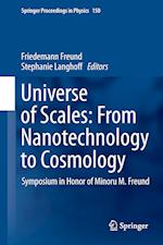 Universe of Scales: From Nanotechnology to Cosmology