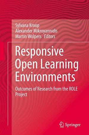 Responsive Open Learning Environments