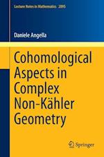 Cohomological Aspects in Complex Non-Kähler Geometry