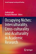Occupying Niches: Interculturality, Cross-culturality and Aculturality in Academic Research