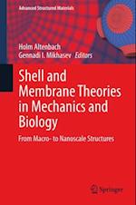 Shell and Membrane Theories in Mechanics and Biology