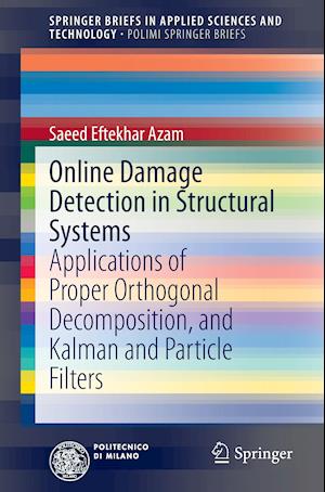 Online Damage Detection in Structural Systems