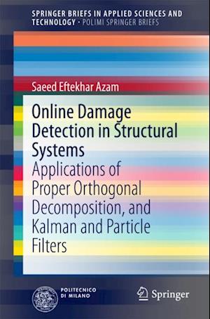 Online Damage Detection in Structural Systems