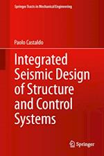 Integrated Seismic Design of Structure and Control Systems