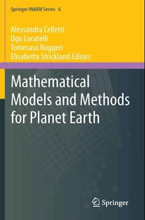 Mathematical Models and Methods for Planet Earth