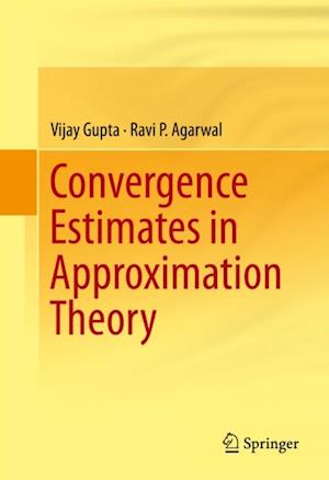 Convergence Estimates in Approximation Theory