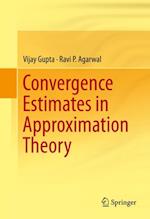 Convergence Estimates in Approximation Theory