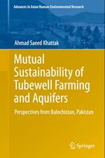 Mutual Sustainability of Tubewell Farming and Aquifers