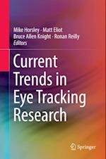 Current Trends in Eye Tracking Research