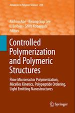 Controlled Polymerization and Polymeric Structures