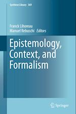 Epistemology, Context, and Formalism