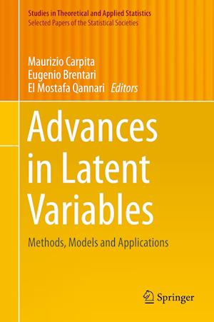 Advances in Latent Variables