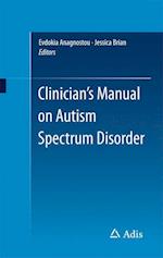 Clinician’s Manual on Autism Spectrum Disorder