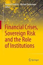 Financial Crises, Sovereign Risk and the Role of Institutions