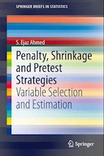 Penalty, Shrinkage and Pretest Strategies