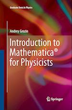 Introduction to Mathematica® for Physicists