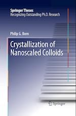 Crystallization of Nanoscaled Colloids