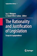 The Rationality and Justification of Legislation