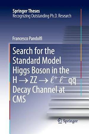 Search for the Standard Model Higgs Boson in the H ? ZZ ? l + l - qq  Decay Channel at CMS