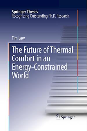 The Future of Thermal Comfort in an Energy- Constrained World