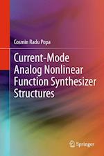 Current-Mode Analog Nonlinear Function Synthesizer Structures