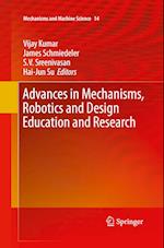 Advances in Mechanisms, Robotics and Design Education and Research