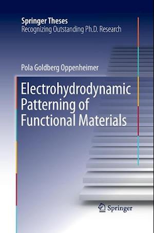 Electrohydrodynamic Patterning of Functional Materials