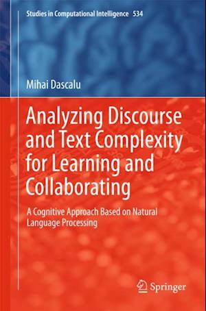 Analyzing Discourse and Text Complexity for Learning and Collaborating