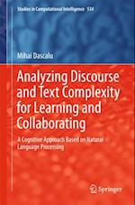 Analyzing Discourse and Text Complexity for Learning and Collaborating