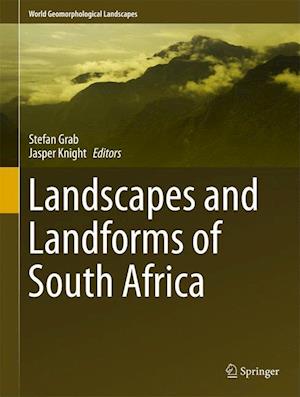 Landscapes and Landforms of South Africa